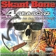 Skant Bone - 4 Seasonz