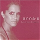 Anna S - Love You Forever