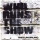Thee Unstrung - Who Runs The Show