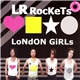 LR Rockets - London Girls