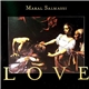 Maral Salmassi - Love