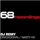 DJ Remy - Crackdown / Nasty Ho