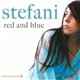 Stefani - Red And Blue