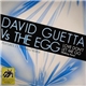 David Guetta Vs. The Egg - Love Don't Let Me Go (Walking Away)