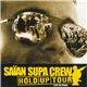 Saïan Supa Crew - Hold-Up Tour Live In Paris