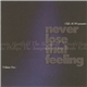 Various - Never Lose That Feeling Volume Two
