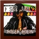 Roger Robin - I See Jah