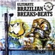 Various - Ultimate Brazilian Breaks & Beats