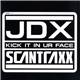 JDX - Kick It In Ur Face