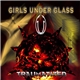 Girls Under Glass - Traumatized
